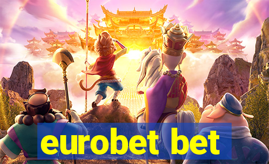 eurobet bet